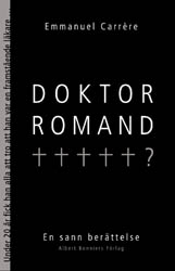 Omslagsbild för Doktor Romand : en sann berättelse