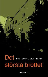 Bild på bokomslag för Det största brottet