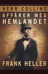 Herr Collins affärer med hemlandet Bild på bokomslag för Herr Collins affärer med hemlandet