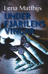 Bild på bokomslag för Under fjärilens vingar