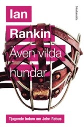 Bild på bokomslag för Även vilda hundar